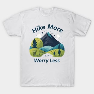 Hike More Worry Less Mountain T-Shirt